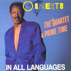 IN ALL LANGUAGES - Ornette Coleman