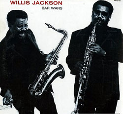 BAR WARS - Willis Jackson