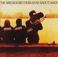 BACK TO BACK - Brecker Bros. Band