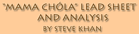 Steve Khan's Mama Chóla Lead Sheet