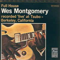 FULL HOUSE Wes Montgomery