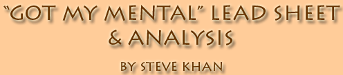 Steve Khan's Got My Mental Lead Sheet