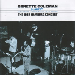 The 1987 Hamburg Concert - Ornette Coleman Quartet